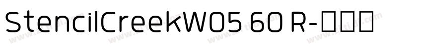 StencilCreekW05 60 R字体转换 StencilCreekW05 60 R字体转换
